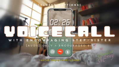 Voice Call With Encouraging Step-Sister [Closed Captions]