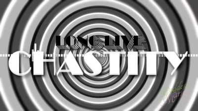Long Live Chastity