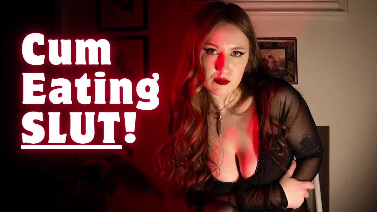 Cum Eating Slut! (Femdom + Cum Eating Instructions)