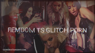 TS Femdom Glitch Porn