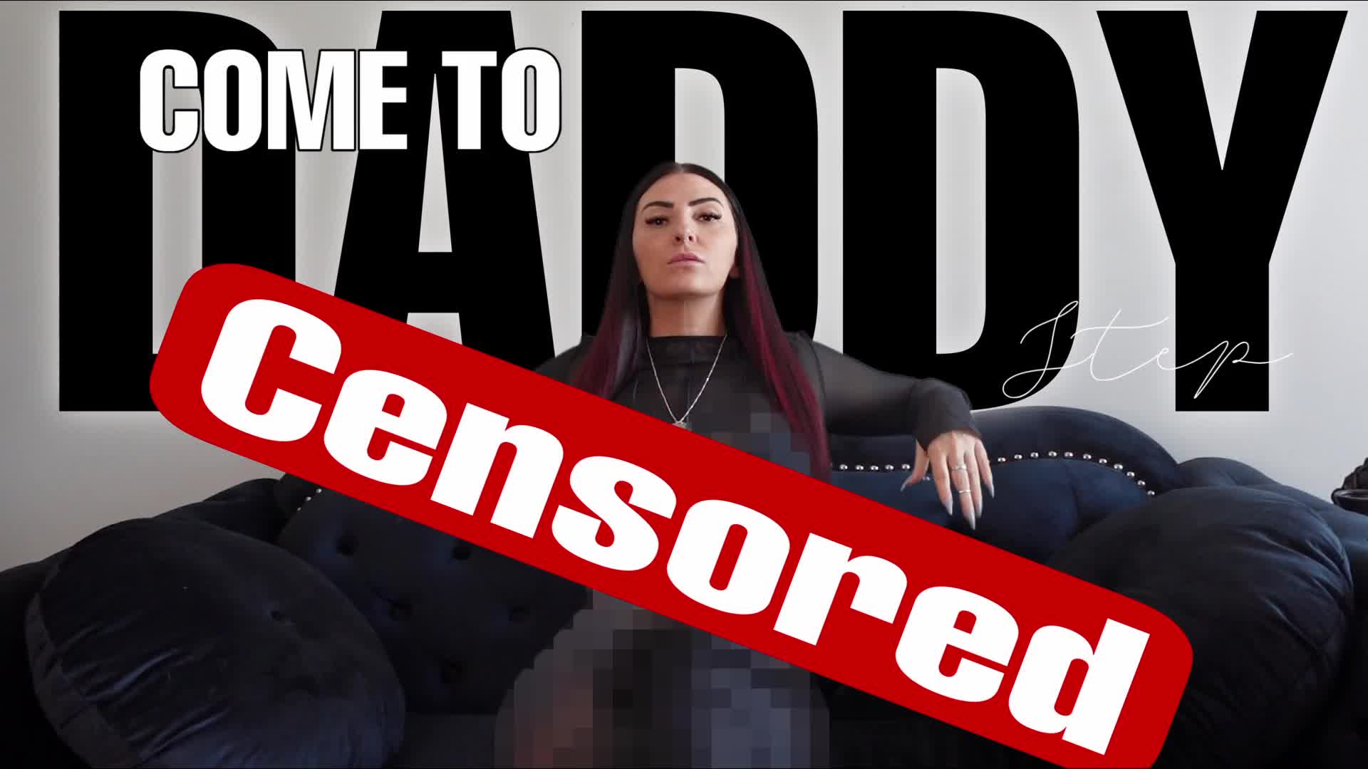 Come To Step-Daddy (Censored)