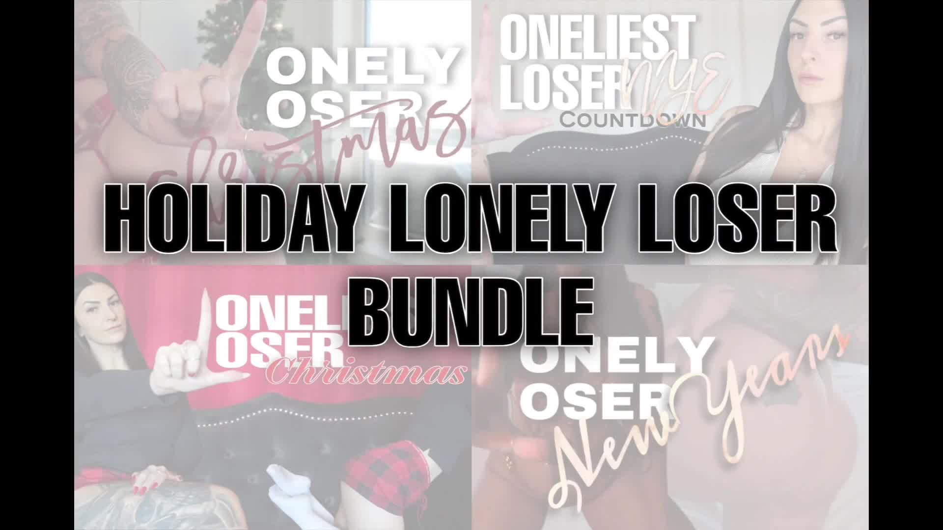 Holiday Lonely Loser Bundle