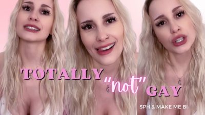 Totally Not Gay (SPH & Bi Humiliation)