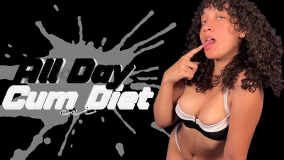 All Day Cum Diet CEI