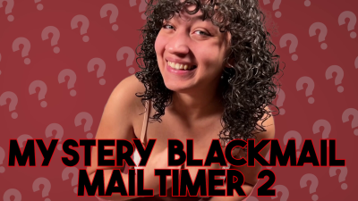 Mystery Blackmail Mailtimer 2