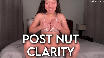 Post Nut Clarity