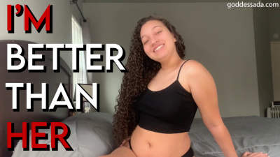 I'm Better Than Her