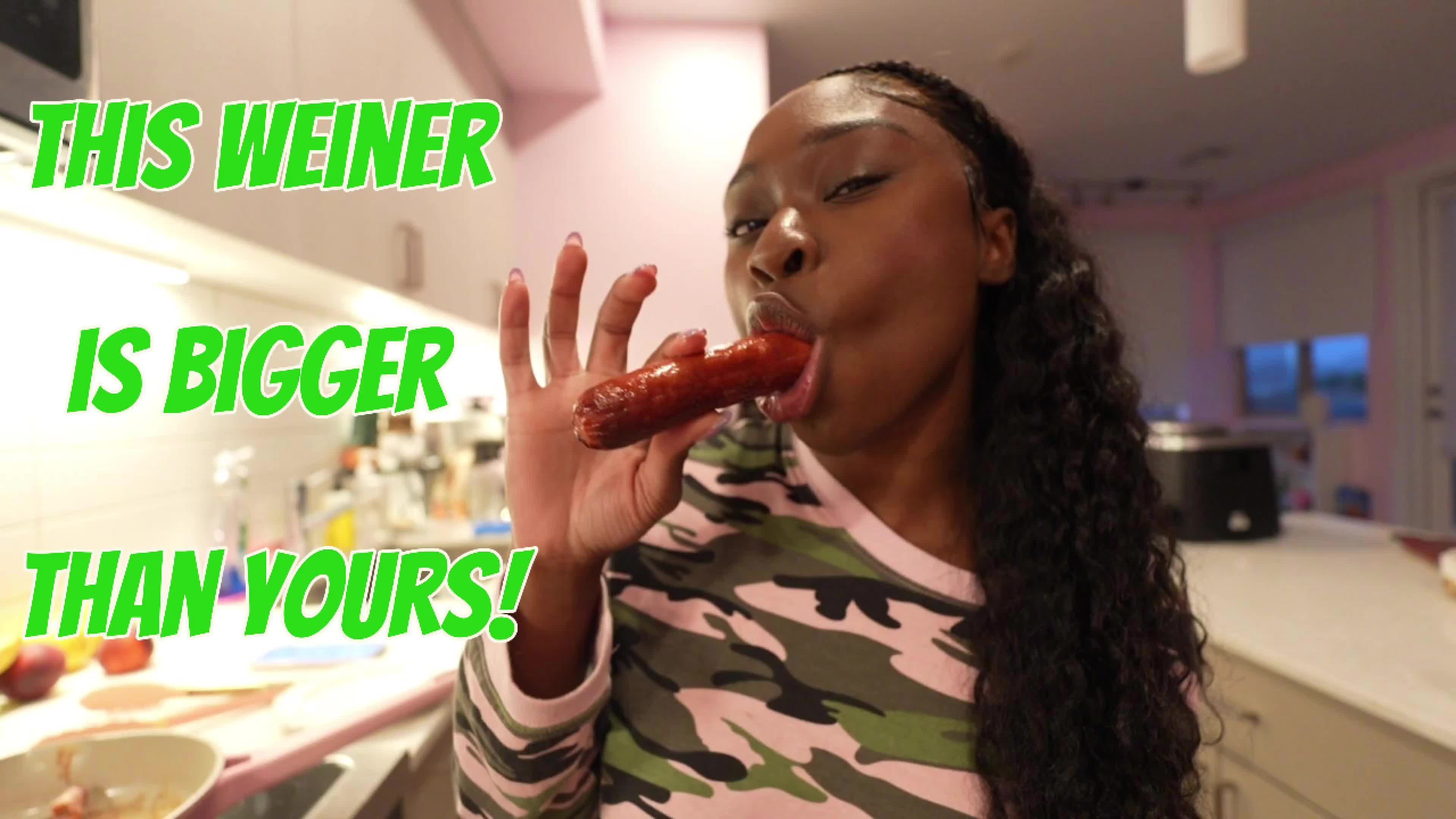 This Weiner Is Bigger Than Yours!