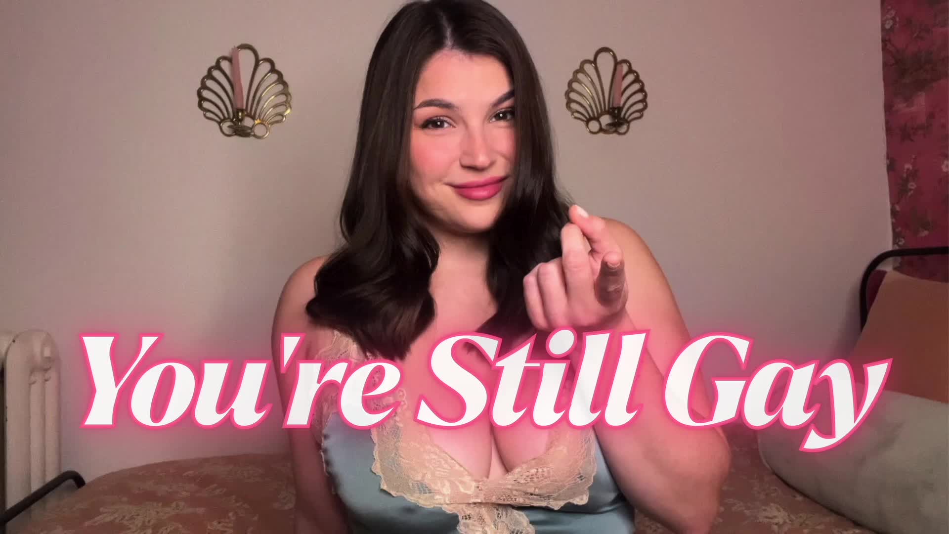 You're Still Gay
