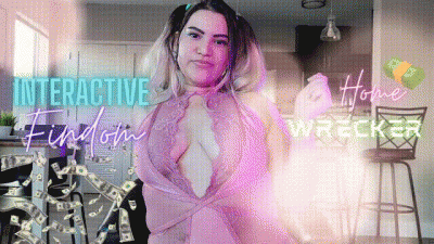 Interactive Findom Homewrecker