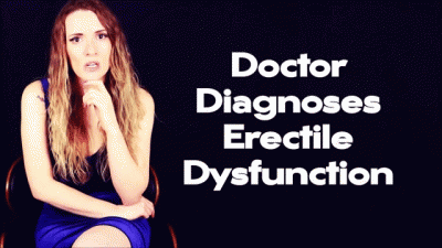 Doctor Diagnoses Erectile Dysfunction Roleplay Verbal Humiliation Loser Domination