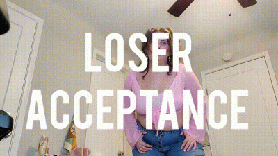 Loser Acceptance
