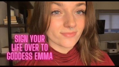 Sign Your Life Over To Goddess Emma Tpe Homewrecking Goddess Worship Verbal Humiliation