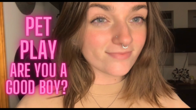 Pet Play- Are You Going To Be Goddess' Good Boy? Goddess Worship Verbal Humiliation