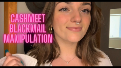 Cashmeet Blackmail Manipulation Homewrecking Tpe Goddess Worship Manipulatrix Verbal Humiliation