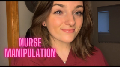 Nurse Manipulation Cosplay Roleplay Homewrecking Goddess Worship Manipulation Verbal Humiliation