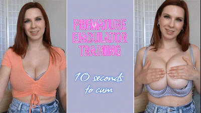 Premature Ejaculator Training 10 Seconds To Cum