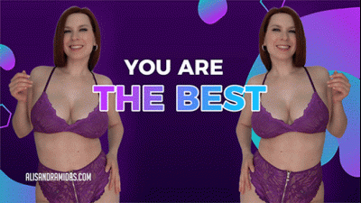 You Are The Best!