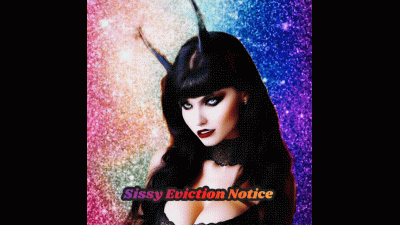Sissy Eviction Notice