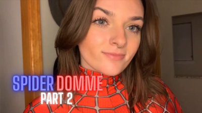 Spider Domme Marvel Cosplay Part 2 Roleplay Superhero Villain Tit Ass BBW Goddess Worship Verbal Humiliation
