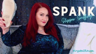 Slipper Sniffing Spank