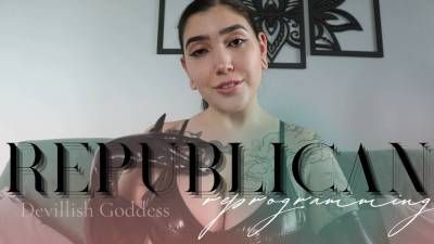Repblican Reprogramming By Devillish Goddess Ileana