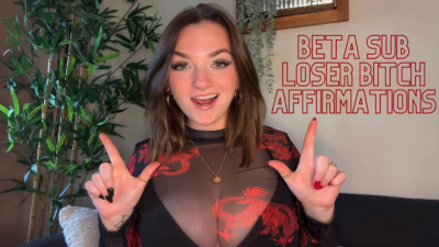 Beta Sub Loser Bitch Affirmations Mind Fuck Obedience