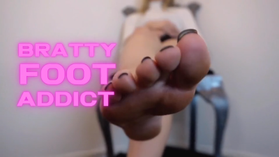 Bratty Foot Addict