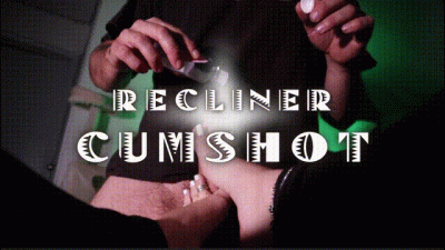 Recliner Cumshot