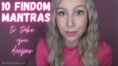 10 Findom Mantras To Take You Deeper: Financial Domination **** Findom Addiction Princess Piper