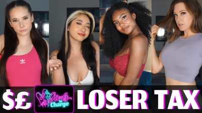 Girls In Charge Loser Tax Alika, Amara, Claudia, Ashleigh