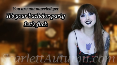 We Will Fuck Tonight, Groom-To-Be