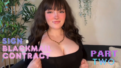 Sign A Blackmail Contract Part 2 Homewrecking Goddess Worship Manipulation