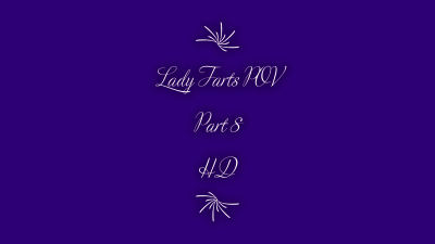 Lady Farts POV Part 8 HD