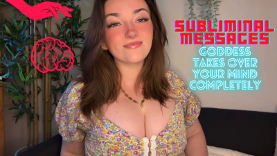Subliminal Messages Goddess Takes Over Completely Tpe Mind Fuck Goddess Worship Humiliation