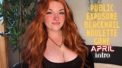 Public Exposure Blackmail Roulette Game April Intro