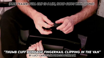 Thumb Cuff Bondage Fingernail Clipping In The Van