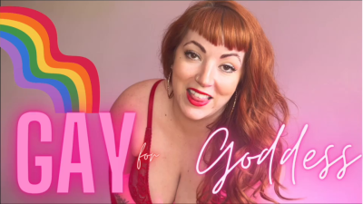 Gay For Goddess