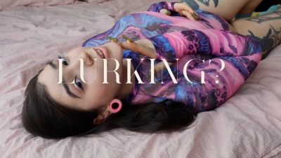 Lurking? By Devillish Goddess Ileana