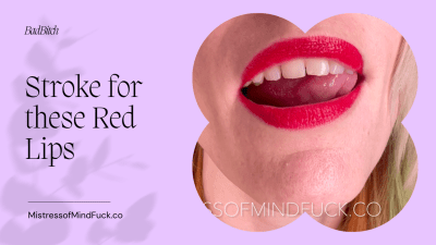 Stroke For These Red Lips