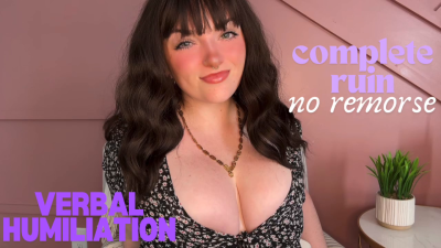 Complete Ruin No Remorse Homewrecking Goddess Worship Tpe Loser Verbal Humiliation Degradation