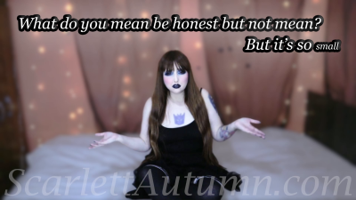 A Nice Honest Dick Rating? But You Are So Small