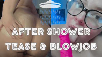After Shower Tease And BJ