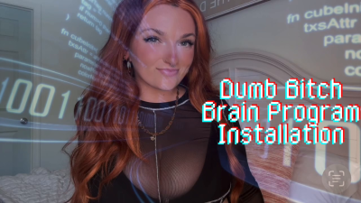 Dumb Bitch Brain Program Installation Mind Fuck **** Tpe Total Power Exchange Goddess Worship Humiliation