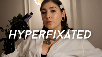 Hyperfixated By Devillish Goddess Ileana