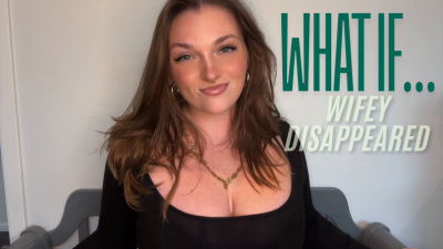 What If Wifey Disappeared Homewrecking Homewreck Humiliation Tpe Total Power Exchange Manipulate Manipulation Goddess Worship