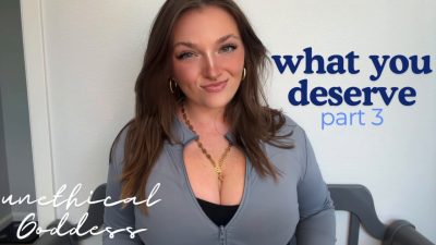 What You Deserve Part 3 Unethical Findom Homewrecker Tpe Total Power Exchange Slave Training Financial Domination Goddess Worship Loser Verbal Humiliation Degradation