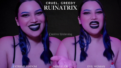 Cruel Mind Fuck Destruction With Ruinatrix Countess Wednesday Financial Ruination, Hardcore Verbal Humiliation, Extreme Findom, Evil Woman Mp4 1080P Audio Only