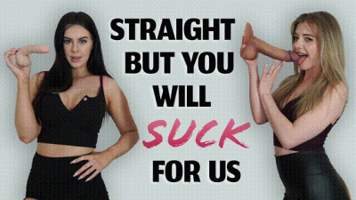 Straight But You Will Suck For Us Amber, Gabie