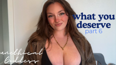 What You Deserve Part 6 Unethical Findom Homewrecker Tpe Total Power Exchange Slave Training Financial Domination Goddess Worship Loser Verbal Humiliation Degradation